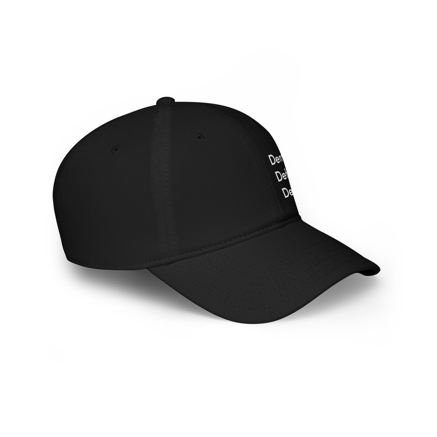 Deny. Defend. Depose. Low Profile Baseball Cap - Stylish Black Cap for Everyday Wear