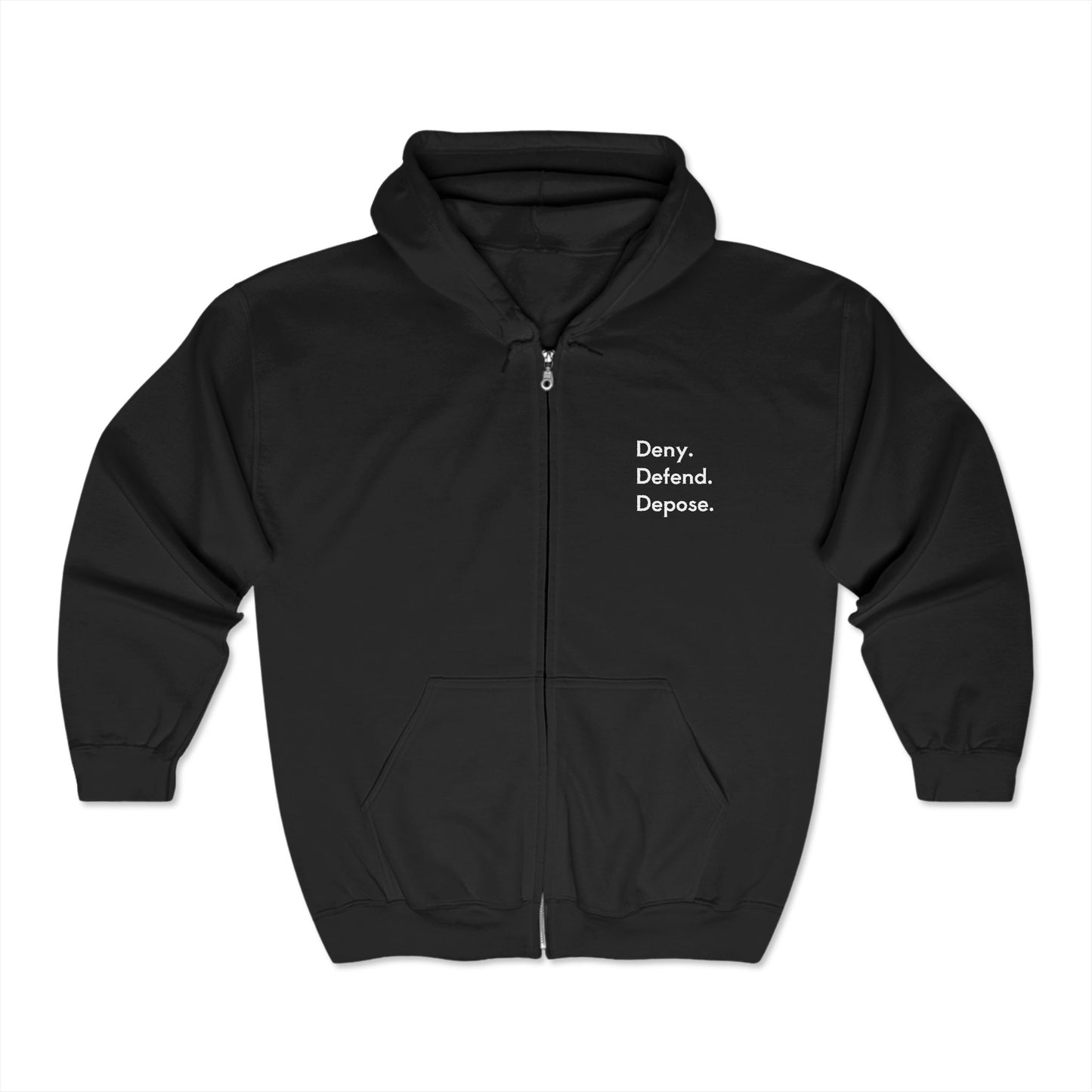 Deny. Defend. Depose. Unisex Zip-Up Hoodie - Cozy Comfort for All Occasions