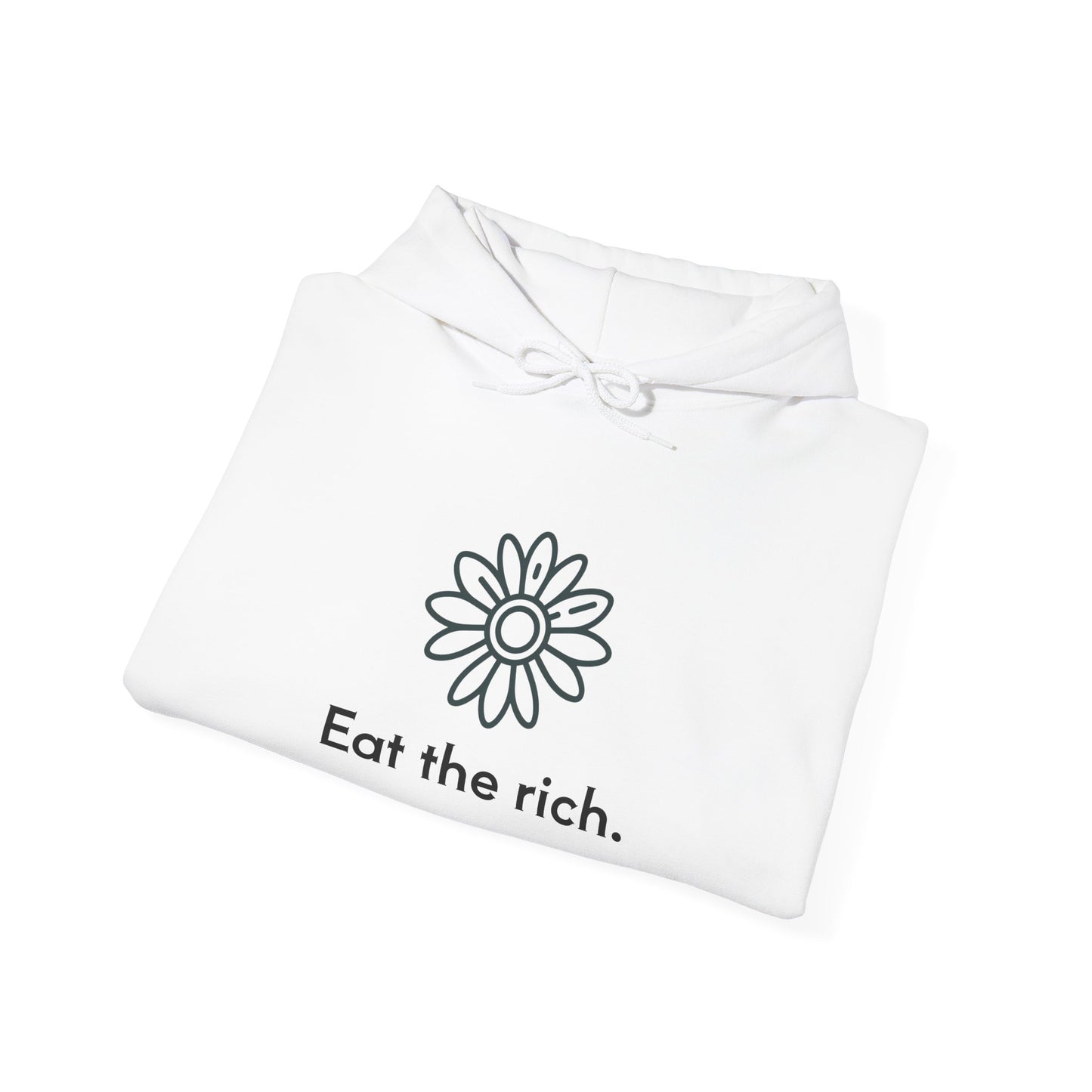 Daisy - Eat the Rich - Unisex Hooded Sweatshirt