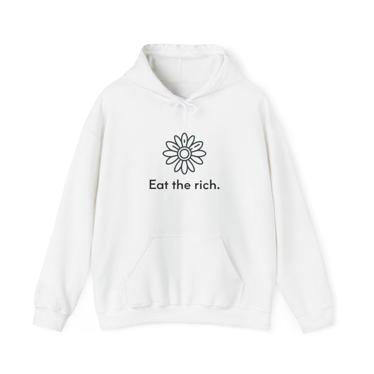 Daisy - Eat the Rich - Unisex Hooded Sweatshirt